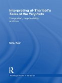 Interpreting al-Tha'labi's Tales of the Prophets (eBook, PDF)