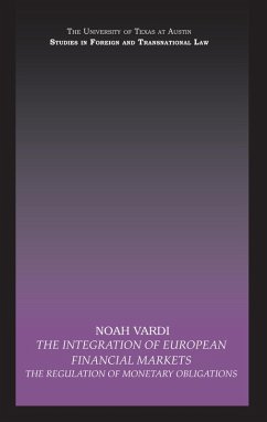 The Integration of European Financial Markets (eBook, PDF) - Vardi, Noah