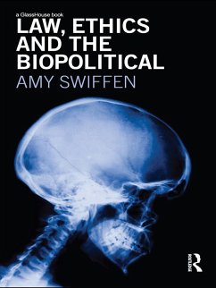 Law, Ethics and the Biopolitical (eBook, PDF) - Swiffen, Amy
