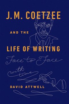 J.M. Coetzee & the Life of Writing (eBook, ePUB) - Attwell, David
