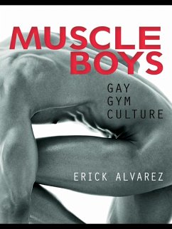 Muscle Boys (eBook, PDF) - Alvarez, Erick