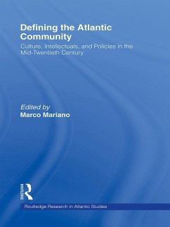 Cover Defining the Atlantic Community (eBook, PDF)