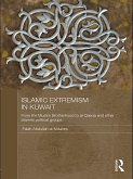 Islamic Extremism in Kuwait (eBook, PDF)