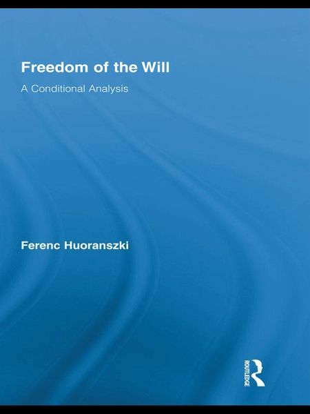 Freedom of the Will (eBook, PDF) Freedom of the Will (eBook, PDF)