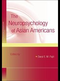 The Neuropsychology of Asian Americans (eBook, PDF)
