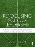 Refocusing School Leadership (eBook, PDF) Refocusing School Leadership (eBook, PDF)