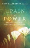 From Pain to Power (eBook, ePUB)
