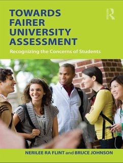 Towards Fairer University Assessment (eBook, PDF) - Flint, Nerilee; Johnson, Bruce