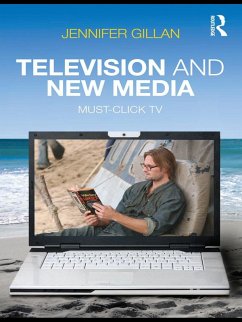 Television and New Media (eBook, PDF) - Gillan, Jennifer