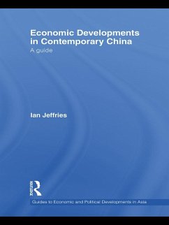 Economic Developments in Contemporary China (eBook, PDF) - Jeffries, Ian