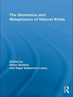 The Semantics and Metaphysics of Natural Kinds (eBook, PDF)