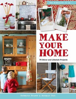 Cover Make Your Home - 75 Décor and Lifestyle Projects (eBook, ePUB)
