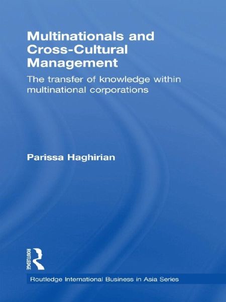 Multinationals and Cross-Cultural Management (eBook, PDF) Multinationals and Cross-Cultural Management (eBook, PDF)