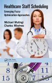 Healthcare Staff Scheduling (eBook, PDF)