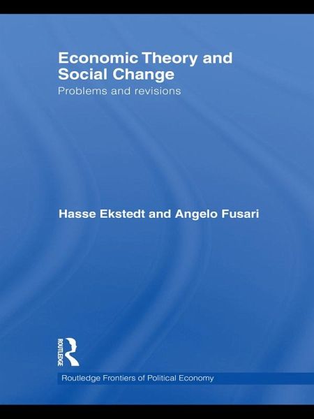 Economic Theory and Social Change (eBook, PDF) Economic Theory and Social Change (eBook, PDF)
