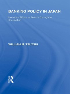Banking Policy in Japan (eBook, PDF) - Tsutsui, William M
