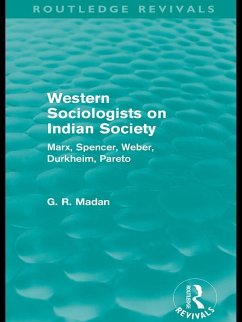 Western Sociologists on Indian Society (Routledge Revivals) (eBook, PDF) - Madan, G. R.