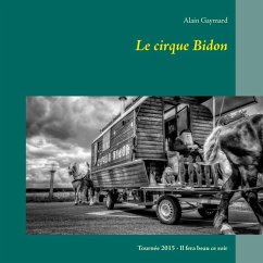 Le cirque Bidon 2015 (eBook, ePUB)