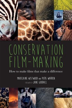 Conservation Film-making - Westwood, Madelaine; Warren, Piers