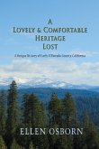 A Lovely & Comfortable Heritage Lost A Lovely & Comfortable Heritage Lost