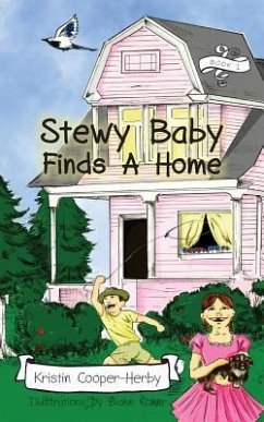 Stewy Baby Finds a Home - Cooper-Herby, Kristin