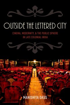 Outside the Lettered City (eBook, PDF) - Dass, Manishita
