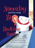 Snoozby and the Great Big Bedtime Battle