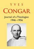 Journal of a Theologian (1946-1956)