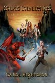 Chaos Challenged: Book Four: The Chaos Reigns Saga