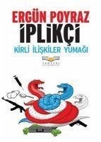 Iplikci - Poyraz, Ergün