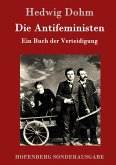 Die Antifeministen Die Antifeministen