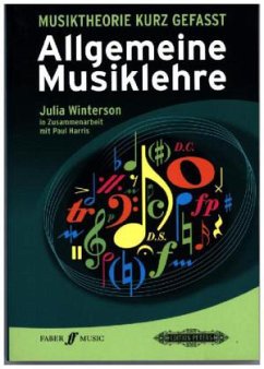 Musiktheorie kurz gefasst Allgemeine Musiklehre - Harris, Paul; Winterson, Julia