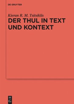 Der Thul in Text und Kontext - Tsitsiklis, Kieran R. M.