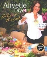 Afiyetle Diyet - Kocak, Dilara