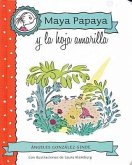Maya Papaya y La Hoja Amarilla
