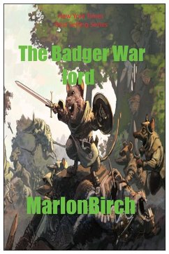 The Badger War Lord - Birch, Marlon