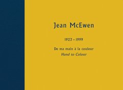 de Ma Main À La Couleur / Hand to Colour - McEwen, Jean; McEwen, Indra Kagis; Terry, Judith