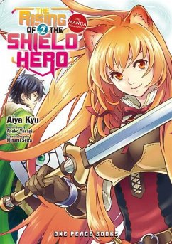 The Rising of the Shield Hero Volume 2 - Kyu, Aiya; Yusagi, Aneko