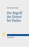 Der Begriff der Demut bei Paulus Der Begriff der Demut bei Paulus