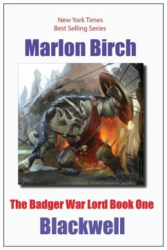 The Badger War Lord Book One - Birch, Marlon