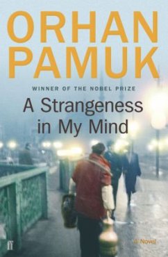 A Strangeness in My Mind - Pamuk, Orhan
