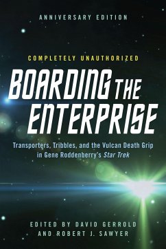 Boarding the Enterprise: Transporters, Tribbles, and the Vulcan Death Grip in Gene Roddenberry's Star Trek