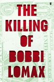 The Killing of Bobbi Lomax