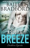 A Subtle Breeze (eBook, ePUB)