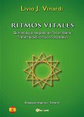 Ritmos vitales (Biorritmología integrada del tercer milenio. Tratado didáctico-crítico-comparativo) EN ESPAÑOL (eBook, PDF)