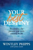 Your Best Destiny (eBook, ePUB)