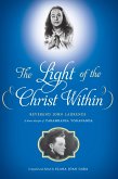 The Light of the Christ Within (eBook, ePUB)