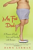 My Fat Dad (eBook, ePUB)