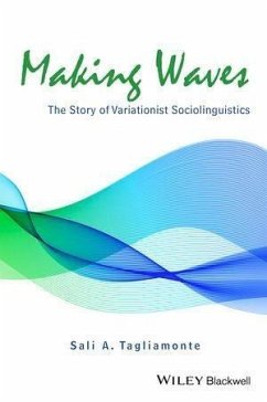 Making Waves (eBook, ePUB) - Tagliamonte, Sali A.