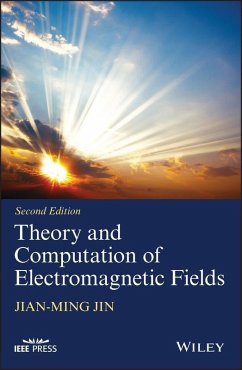 Theory and Computation of Electromagnetic Fields (eBook, ePUB) - Jin, Jian-Ming